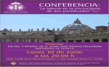 CONFERENCIA DEL EXCMO. Y RVDMO. SR. ARZOBISPO DE SEVILLA